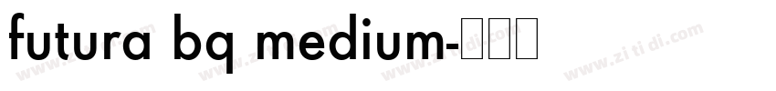 futura bq medium字体转换